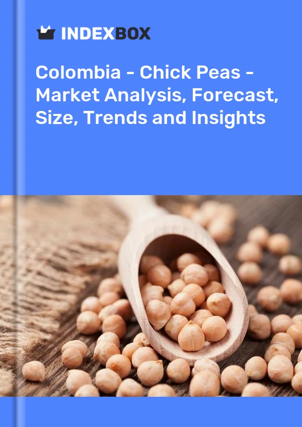 Report Colombia - Chick Peas - Market Analysis, Forecast, Size, Trends and Insights for 499$