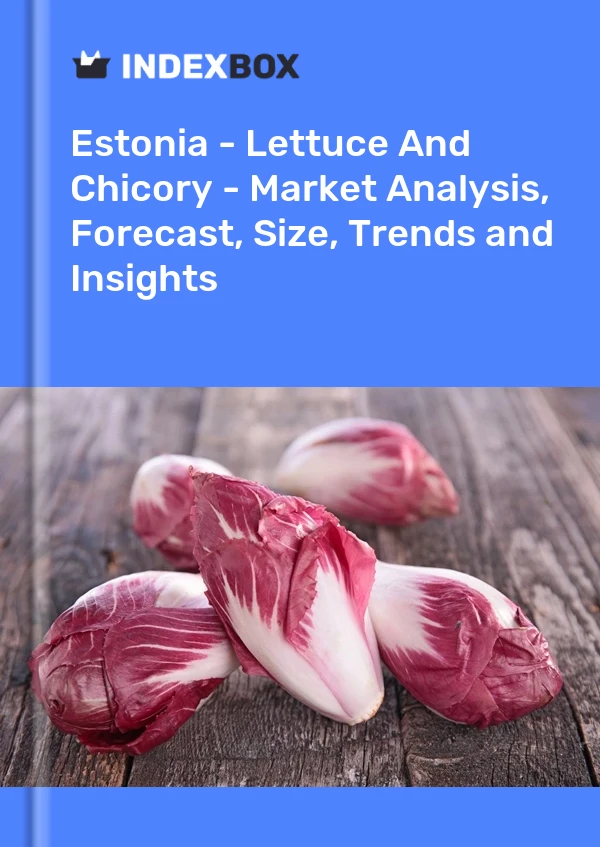 Report Estonia - Lettuce and Chicory - Market Analysis, Forecast, Size, Trends and Insights for 499$