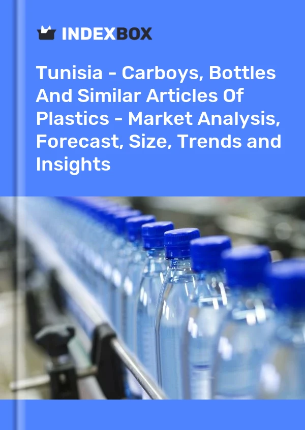 Tunisia - Carboys, Bottles And Similar Articles Of Plastics - Market Analysis, Forecast, Size, Trends and Insights