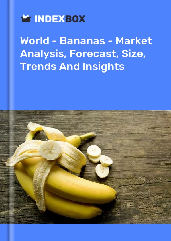 Report World - Bananas - Market Analysis, Forecast, Size, Trends and Insights for 499$