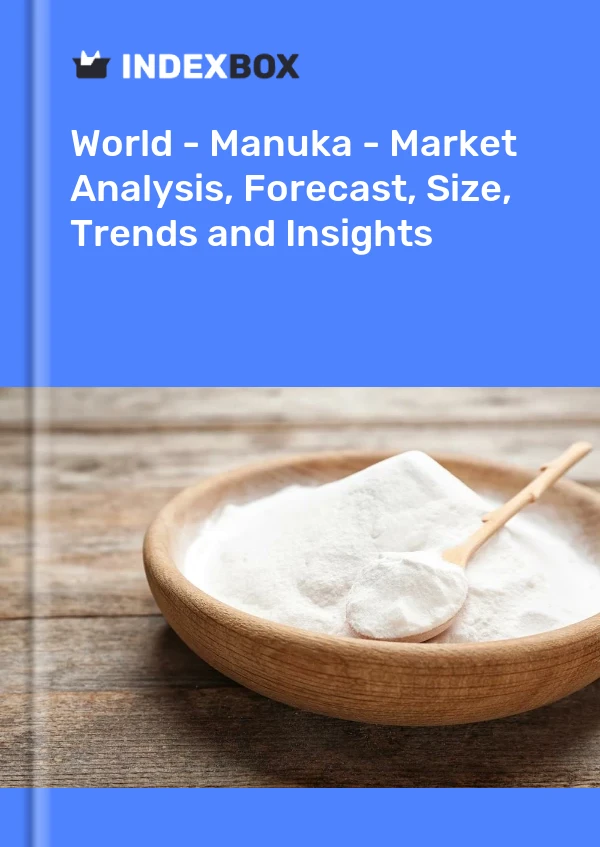 Report World - Manuka - Market Analysis, Forecast, Size, Trends and Insights for 499$