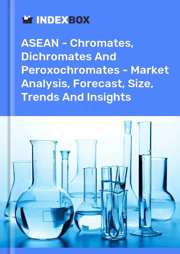 Report ASEAN - Chromates, Dichromates and Peroxochromates - Market Analysis, Forecast, Size, Trends and Insights for 499$