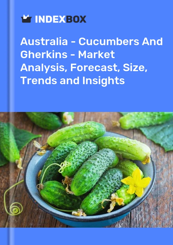 Report Australia - Cucumbers and Gherkins - Market Analysis, Forecast, Size, Trends and Insights for 499$