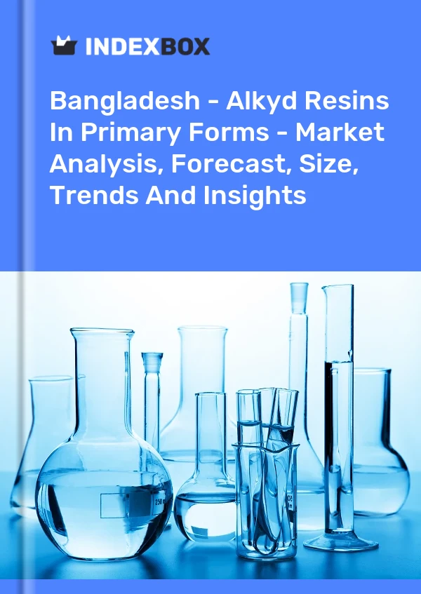 Report Bangladesh - Alkyd Resins in Primary Forms - Market Analysis, Forecast, Size, Trends and Insights for 499$