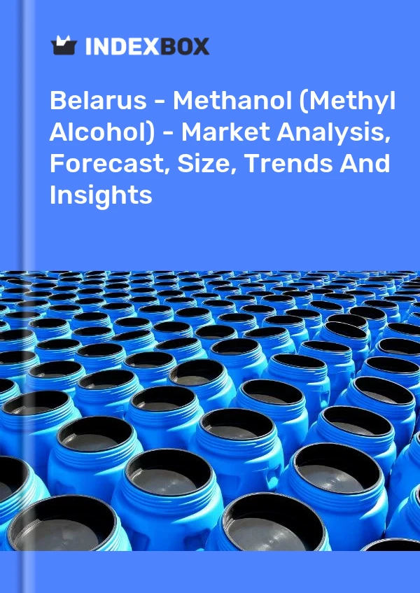 Belarus - Methanol (Methyl Alcohol) - Market Analysis, Forecast, Size, Trends And Insights