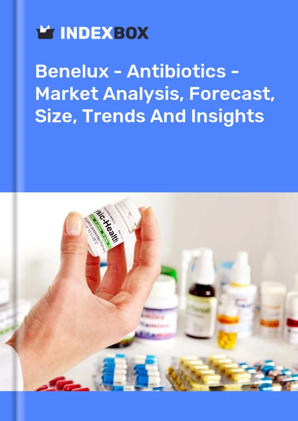Report Benelux - Antibiotics - Market Analysis, Forecast, Size, Trends and Insights for 499$
