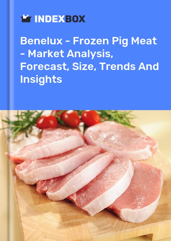 Report Benelux - Frozen Pig Meat - Market Analysis, Forecast, Size, Trends and Insights for 499$