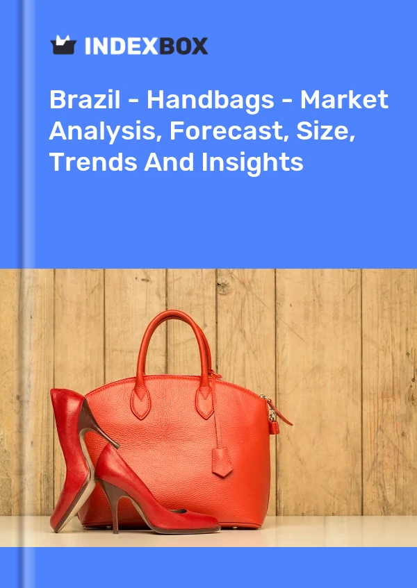 Counterfeit handbag sales hinder growth in Brazilian handbags market