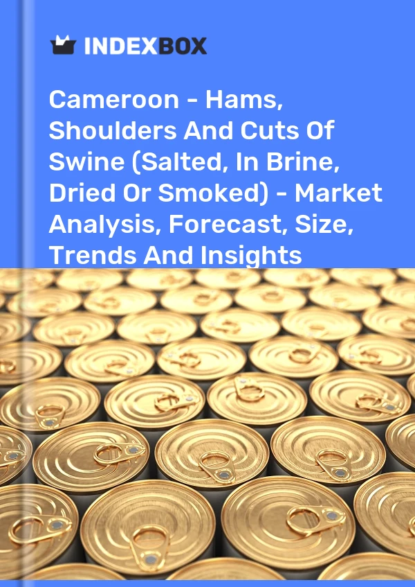 Report Cameroon - Hams, Shoulders and Cuts of Swine (Salted, in Brine, Dried or Smoked) - Market Analysis, Forecast, Size, Trends and Insights for 499$