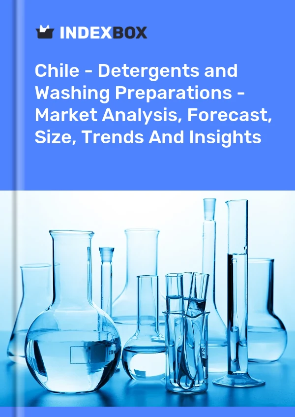 Report Chile - Detergents and Washing Preparations - Market Analysis, Forecast, Size, Trends and Insights for 499$