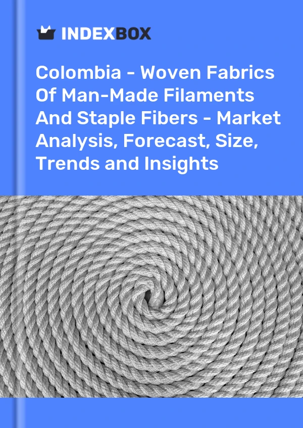 Report Colombia - Woven Fabrics of Man-Made Filaments and Staple Fibers - Market Analysis, Forecast, Size, Trends and Insights for 499$