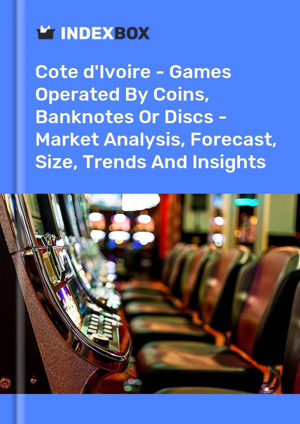 Report Cote d'Ivoire - Games Operated by Coins, Banknotes or Discs - Market Analysis, Forecast, Size, Trends and Insights for 499$