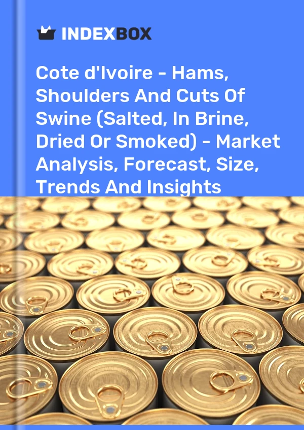 Report Cote d'Ivoire - Hams, Shoulders and Cuts of Swine (Salted, in Brine, Dried or Smoked) - Market Analysis, Forecast, Size, Trends and Insights for 499$