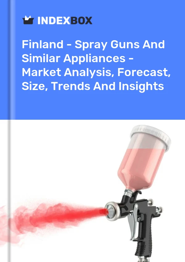 Finland - Spray Guns And Similar Appliances - Market Analysis, Forecast, Size, Trends And Insights