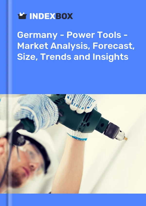 Report Germany - Power Tools - Market Analysis, Forecast, Size, Trends and Insights for 499$