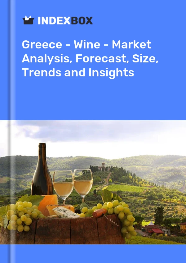 Report Greece - Wine - Market Analysis, Forecast, Size, Trends and Insights for 499$