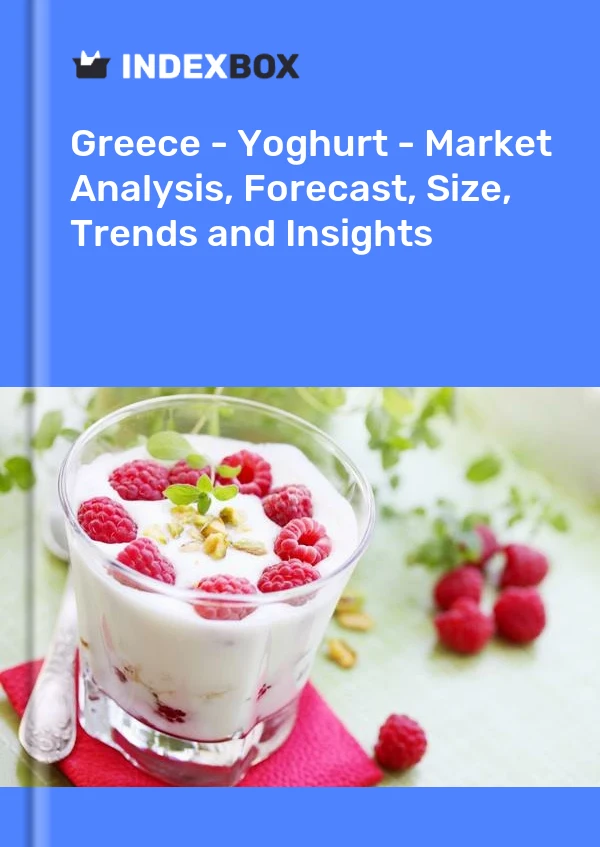Report Greece - Yoghurt - Market Analysis, Forecast, Size, Trends and Insights for 499$