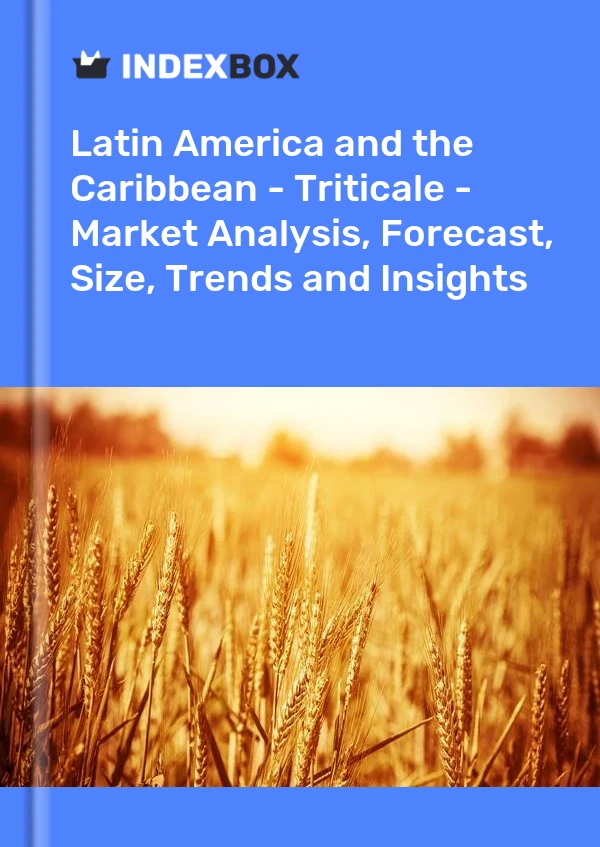 Report Latin America and the Caribbean - Triticale - Market Analysis, Forecast, Size, Trends and Insights for 499$