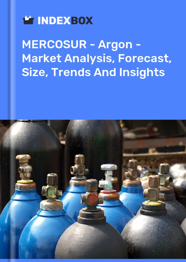 Report MERCOSUR - Argon - Market Analysis, Forecast, Size, Trends and Insights for 499$