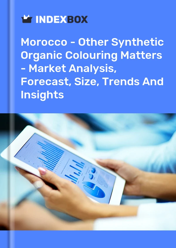 Morocco - Other Synthetic Organic Colouring Matters - Market Analysis, Forecast, Size, Trends And Insights