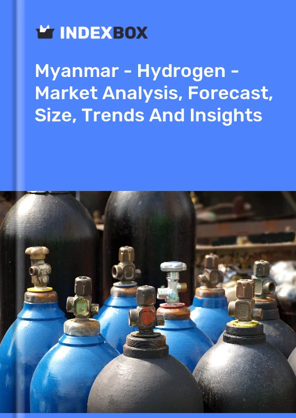 Myanmar - Hydrogen - Market Analysis, Forecast, Size, Trends And Insights