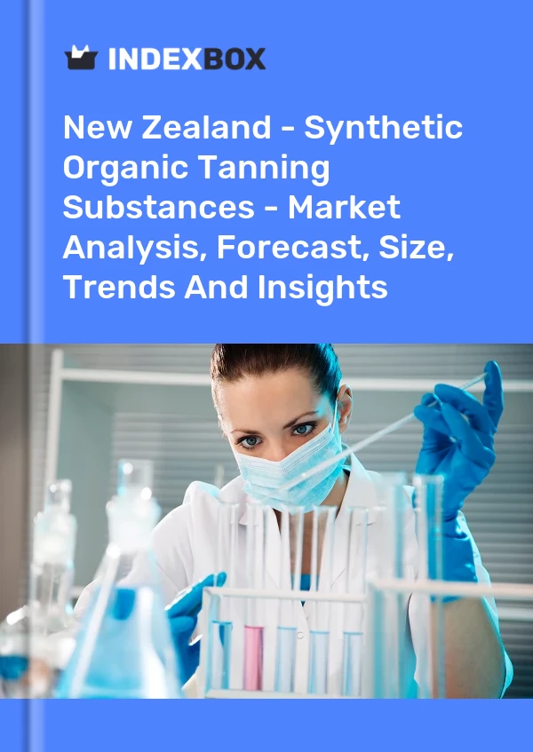 Report New Zealand - Synthetic Organic Tanning Substances - Market Analysis, Forecast, Size, Trends and Insights for 499$