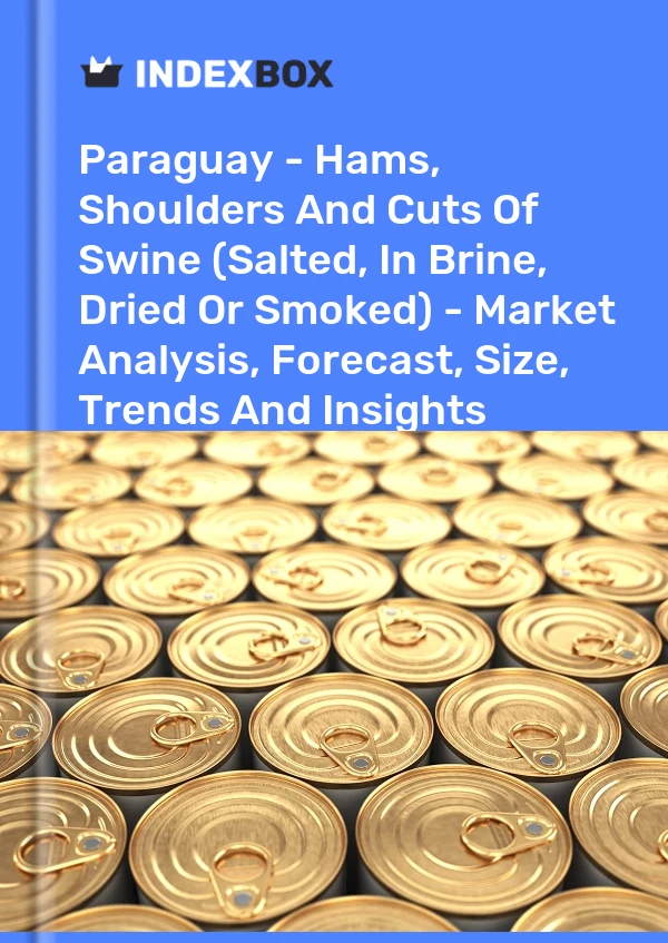 Report Paraguay - Hams, Shoulders and Cuts of Swine (Salted, in Brine, Dried or Smoked) - Market Analysis, Forecast, Size, Trends and Insights for 499$