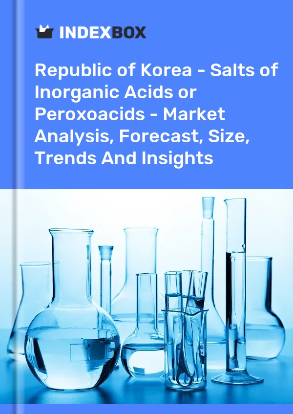 Report Republic of Korea - Salts of Inorganic Acids or Peroxoacids - Market Analysis, Forecast, Size, Trends and Insights for 499$