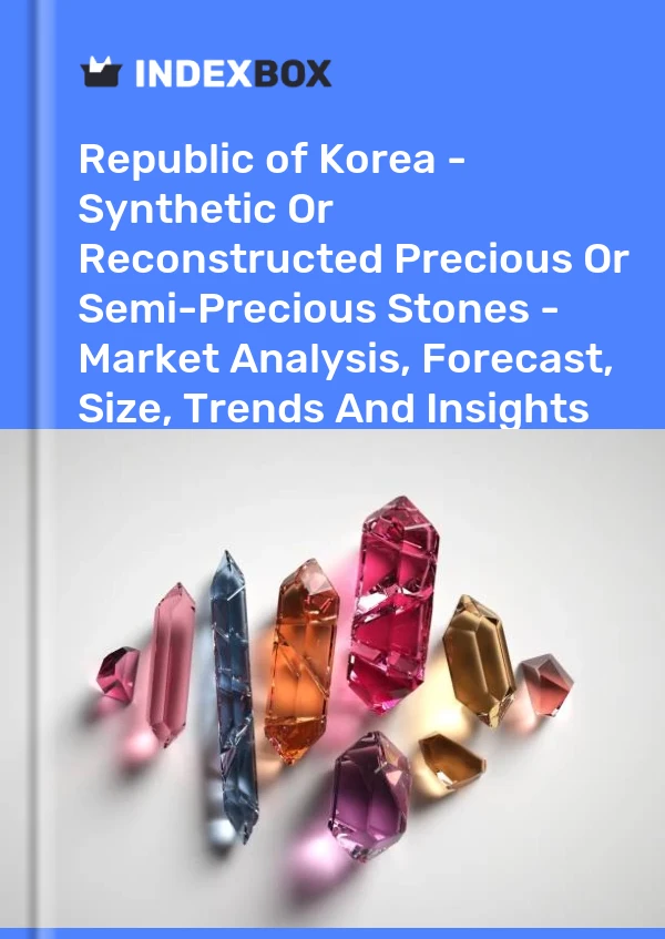 Report Republic of Korea - Synthetic or Reconstructed Precious or Semi-Precious Stones - Market Analysis, Forecast, Size, Trends and Insights for 499$