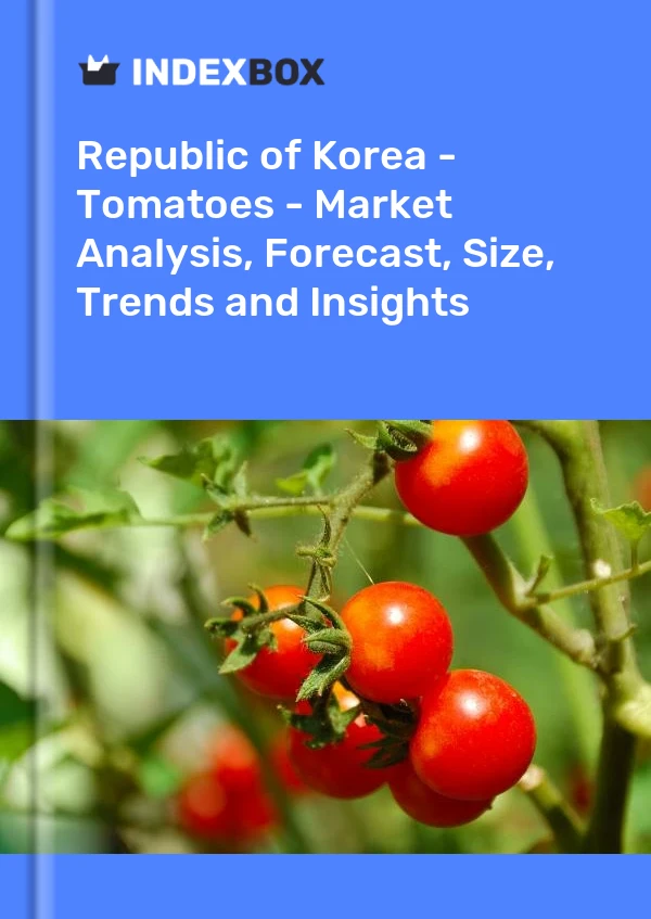 Report Republic of Korea - Tomatoes - Market Analysis, Forecast, Size, Trends and Insights for 499$