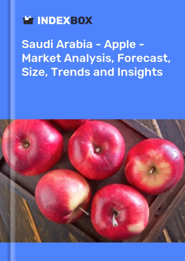 Saudi Arabia - Apple - Market Analysis, Forecast, Size, Trends and Insights