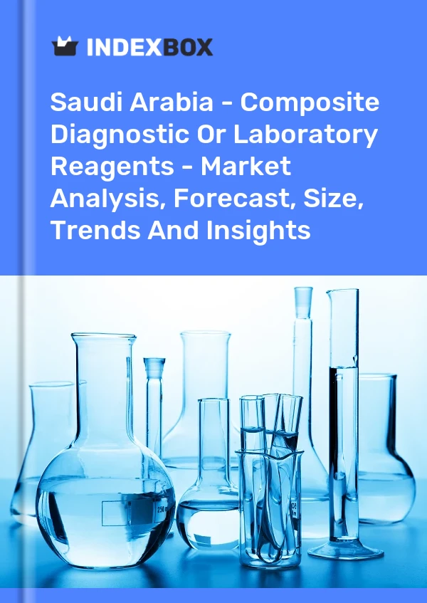 Saudi Arabia - Composite Diagnostic Or Laboratory Reagents - Market Analysis, Forecast, Size, Trends And Insights