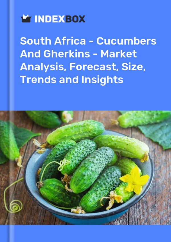 Report South Africa - Cucumbers and Gherkins - Market Analysis, Forecast, Size, Trends and Insights for 499$
