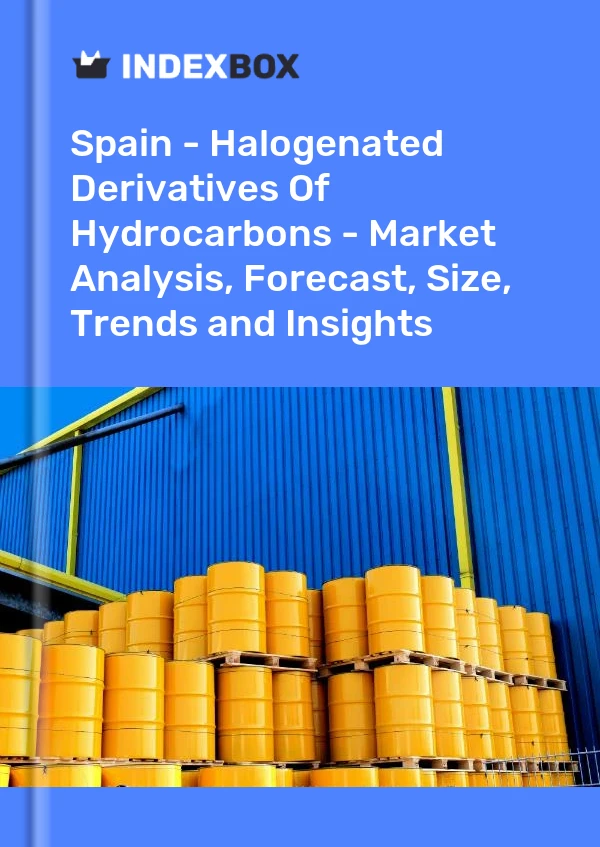 Report Spain - Halogenated Derivatives of Hydrocarbons - Market Analysis, Forecast, Size, Trends and Insights for 499$