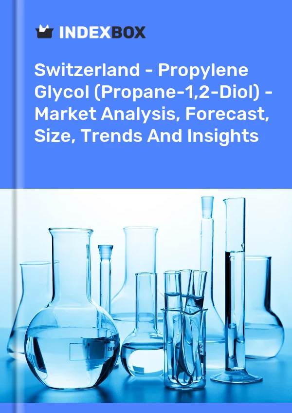 Switzerland - Propylene Glycol (Propane-1,2-Diol) - Market Analysis, Forecast, Size, Trends And Insights