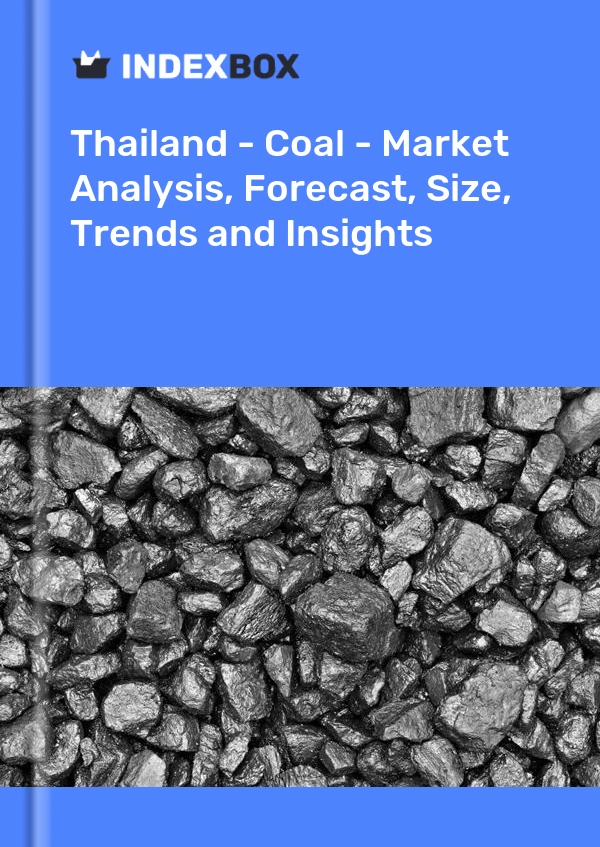 Report Thailand - Coal - Market Analysis, Forecast, Size, Trends and Insights for 499$