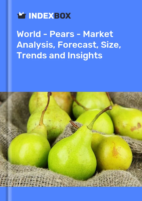 Report World - Pears - Market Analysis, Forecast, Size, Trends and Insights for 499$