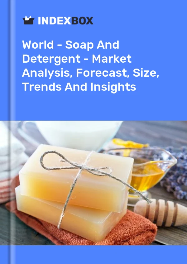 Report World - Soap and Detergent - Market Analysis, Forecast, Size, Trends and Insights for 499$